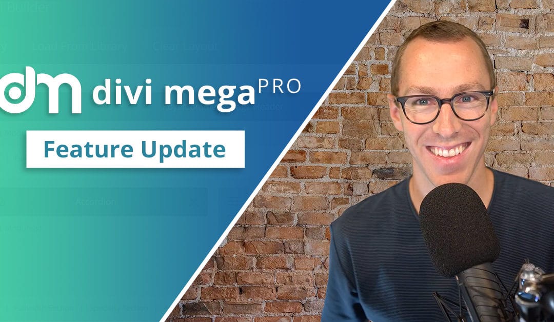 Divi Mega Pro 1.9 With Two Awesome New Features
