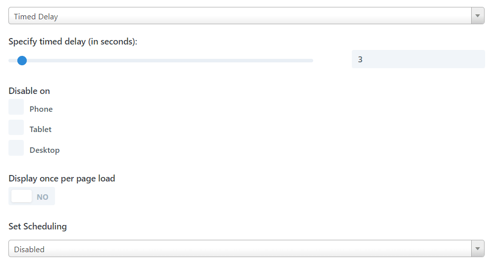 Timed Delay trigger options